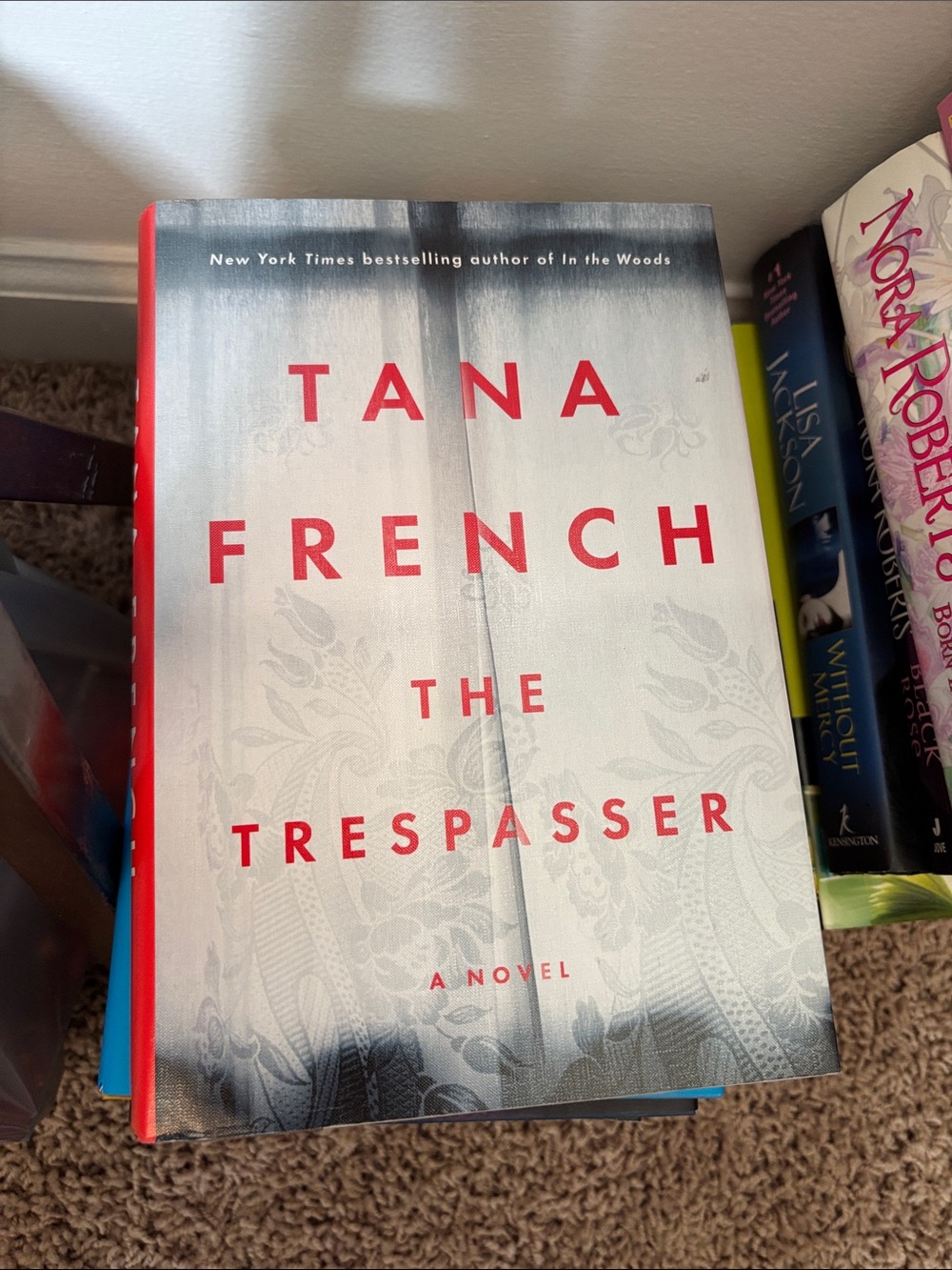 Tana French "The Trespasser" Hardcover